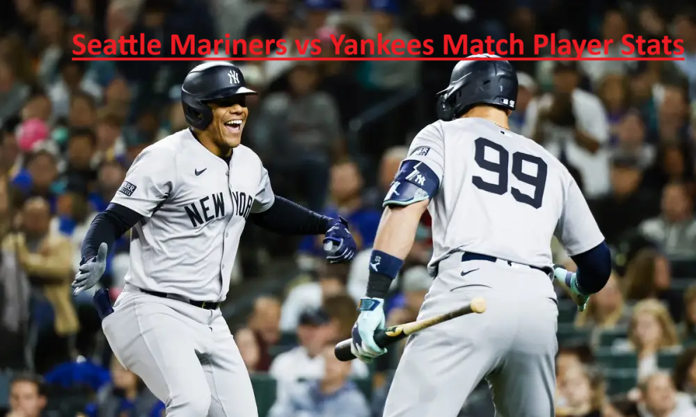 Seattle Mariners vs Yankees Match Player Stats 2025